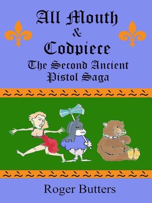 cover image of All Mouth and Codpiece